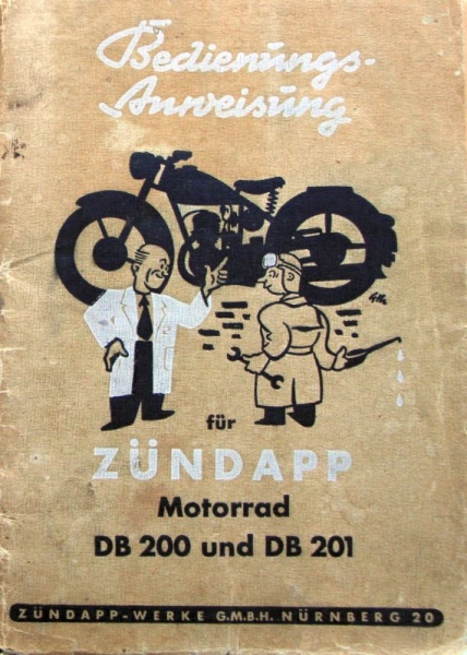 Zündapp Motorrad DB 200 - 201 Motorrad-Betriebsanleitung 1951 (2080)